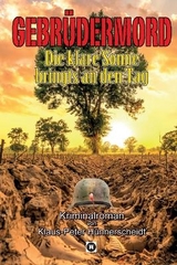 Gebrüdermord - Klaus-Peter Hünnerscheidt