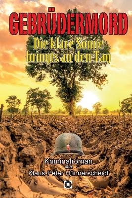 Gebrüdermord - Klaus-Peter Hünnerscheidt