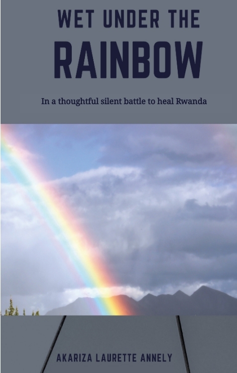 Wet under the rainbow - Akariza Laurette Annely