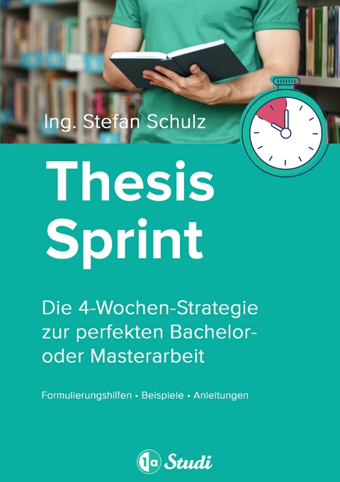 Thesis-Sprint: Abschlussarbeit in 4 Wochen - 1a-Studi GmbH