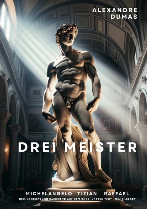 Drei Meister - Alexandre Dumas
