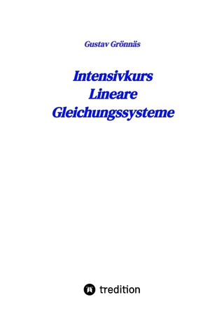 Intensivkurs Lineare Gleichungssysteme