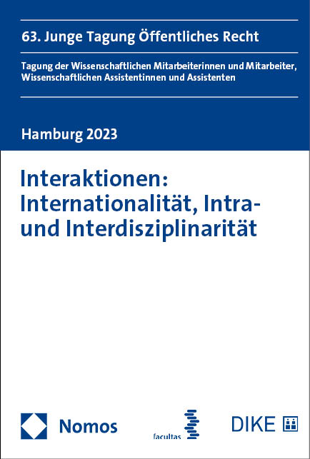 Interaktionen: Internationalit&auml;t, Intra- und Interdisziplinarit&auml;t - 