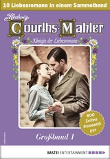 Hedwig Courths-Mahler Gro&szlig;band 1 - Sammelband - Hedwig Courths-Mahler