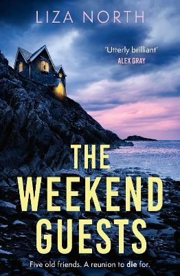 The Weekend Guests - Liza North