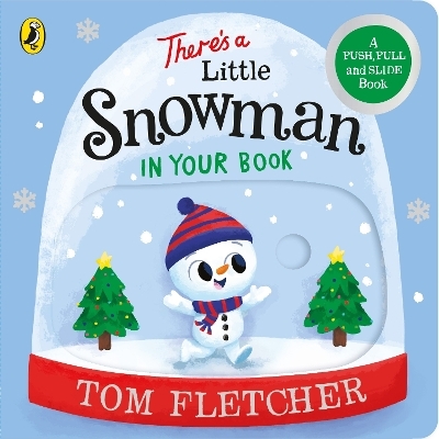 There&rsquo;s a Little Snowman in Your Book - Tom Fletcher