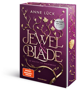 Jewel & Blade, Band 1 - Die W&auml;chter von Knightsbridge - Anne L&uuml;ck