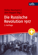 Die Russische Revolution 1917 - 