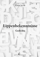 Lippenbekenntnisse - Klaus Jacob