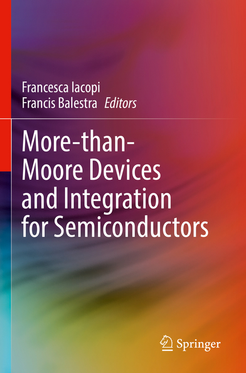 More-than-Moore Devices and Integration for Semiconductors - 