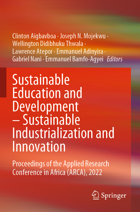 Sustainable Education and Development – Sustainable Industrialization and Innovation - 
