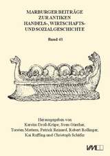 Marburger Beitr&auml;ge zur Antiken Handels-, Wirtschafts- und Sozialgeschichte 41, 2023 - Kerstin Dross-Kr&uuml;pe, Patrick Reinard