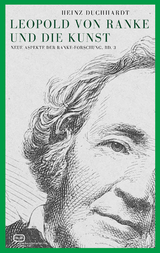 Leopold von Ranke und die Kunst - Heinz Duchhardt