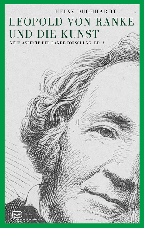 Leopold von Ranke und die Kunst - Heinz Duchhardt