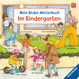 Mein Bilder-W&ouml;rterbuch: Im Kindergarten - Susanne Gernh&auml;user