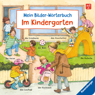 Mein Bilder-Wörterbuch: Im Kindergarten