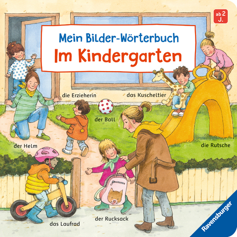 Mein Bilder-W&ouml;rterbuch: Im Kindergarten - Susanne Gernh&auml;user