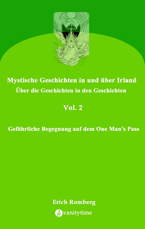 Gefährliche Begegnung auf dem One Man’s Pass - Erich Romberg
