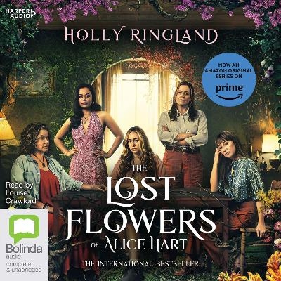 The Lost Flowers of Alice Hart - Holly Ringland