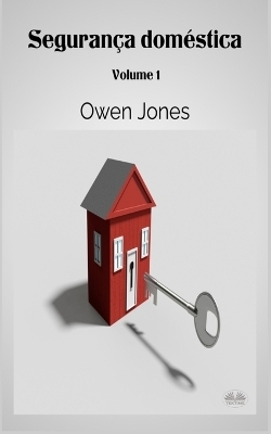 Seguran&ccedil;a Dom&eacute;stica -  Owen Jones