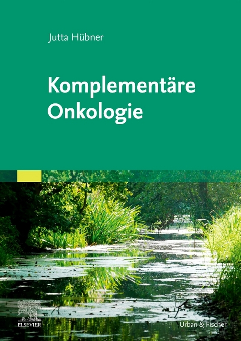Komplement&auml;re Onkologie - Jutta H&uuml;bner