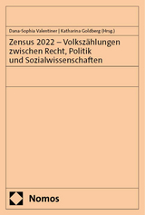 Zensus 2022 &ndash; Volksz&auml;hlungen zwischen Recht, Politik und Sozialwissenschaften - 