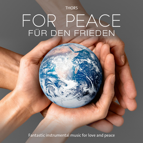 For Peace / F&uuml;r den Frieden - 