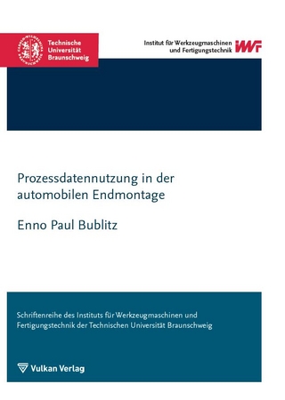 Prozessdatennutzung in der automobilen Endmontage