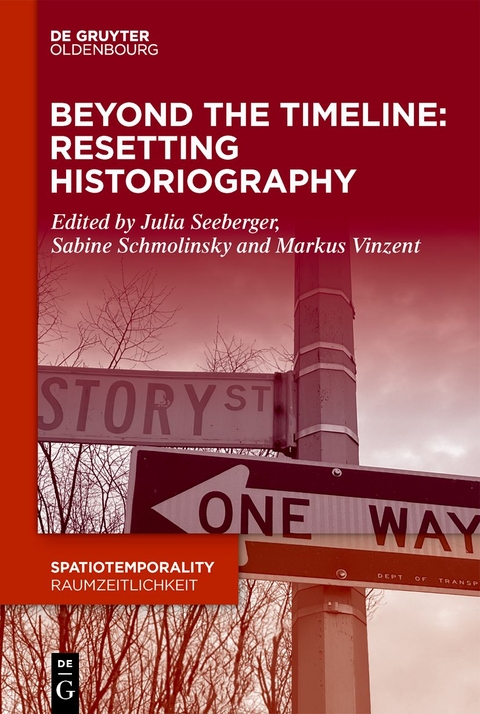Beyond the Timeline: Resetting Historiography - 