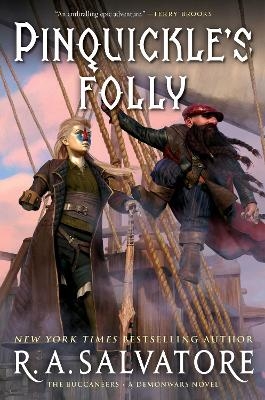 Pinquickle's Folly - R. A. Salvatore