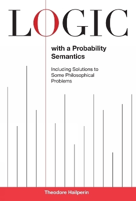 Logic with a Probability Semantics