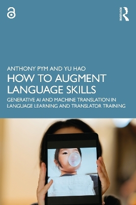 How to Augment Language Skills - Anthony Pym, Yu Hao