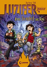 Luzifer junior (Band 4) - Der Teufel ist los - Jochen Till