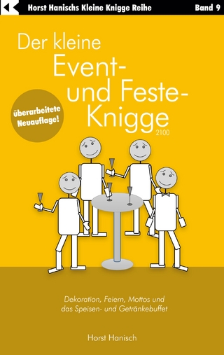 Der kleine Event- und Feste-Knigge 2100