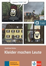 Kleider machen Leute - Gottfried Keller, Carina Janas