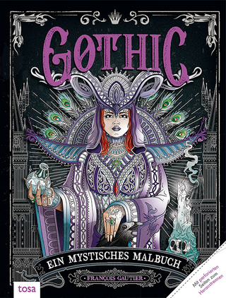 Gothic – Ein mystisches Malbuch
