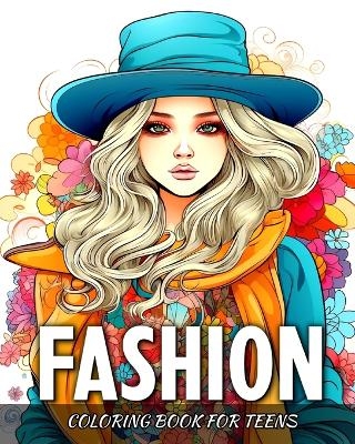 Fashion Coloring Book for Teens