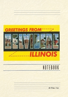 Vintage Lined Notebook Greetings from Belvidere, Illinois