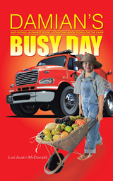 Damian&rsquo;S Busy Day - Lori Austin McDonald