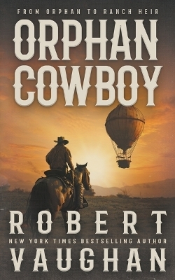 Orphan Cowboy