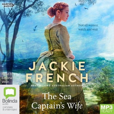 The Sea Captain's Wife [Bolinda] - Jackie French