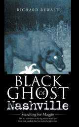 Black Ghost of Nashville - Richard Rewalt