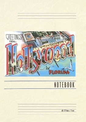 Vintage Lined Notebook Greetings from Hollywood, Florida