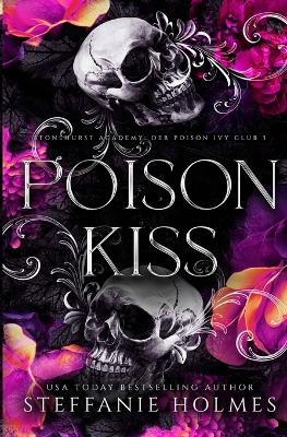 Poison Kiss - Steffanie Holmes