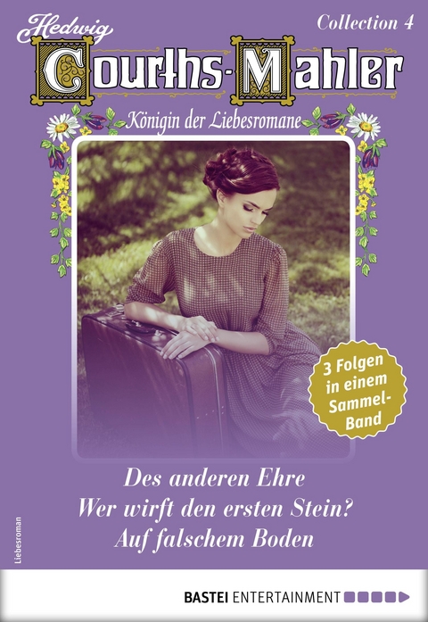 Hedwig Courths-Mahler Collection 4 - Sammelband - Hedwig Courths-Mahler