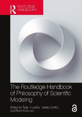 The Routledge Handbook of Philosophy of Scientific Modeling