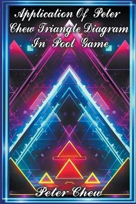 Application Peter Chew Triangle Diagram In Pool Game