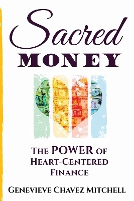 Sacred Money - Genevieve Mitchell
