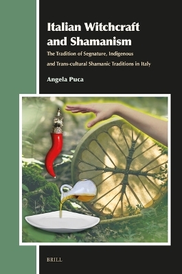 Italian Witchcraft and Shamanism - Angela Puca