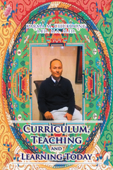 Curriculum, Teaching and Learning Today - Karma M. Chukdong